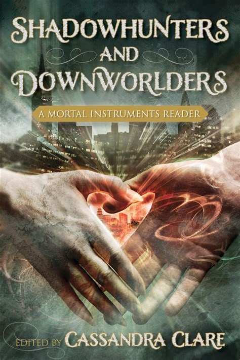 Shadowhunters and Downworlders