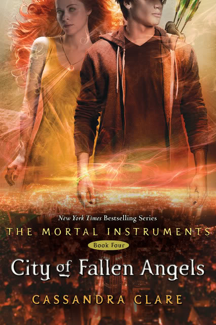 City of Fallen Angels [The Mortal Instruments 4]