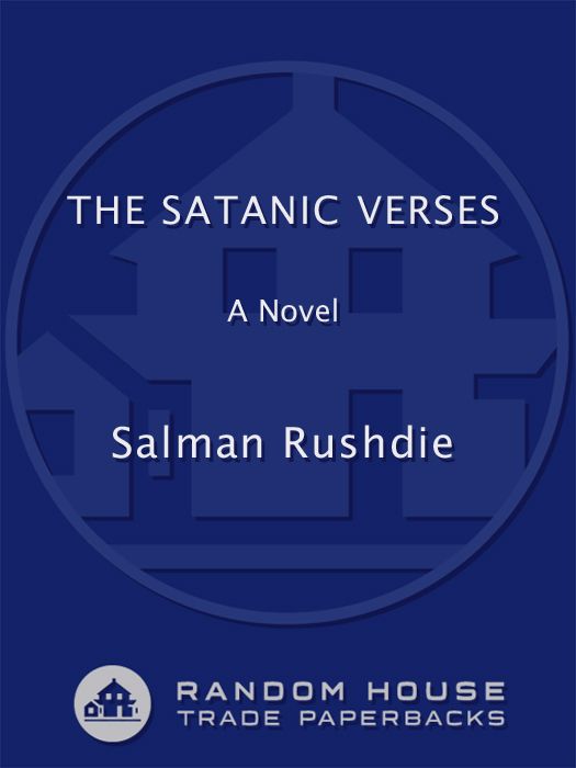 The Satanic Verses: A Novel