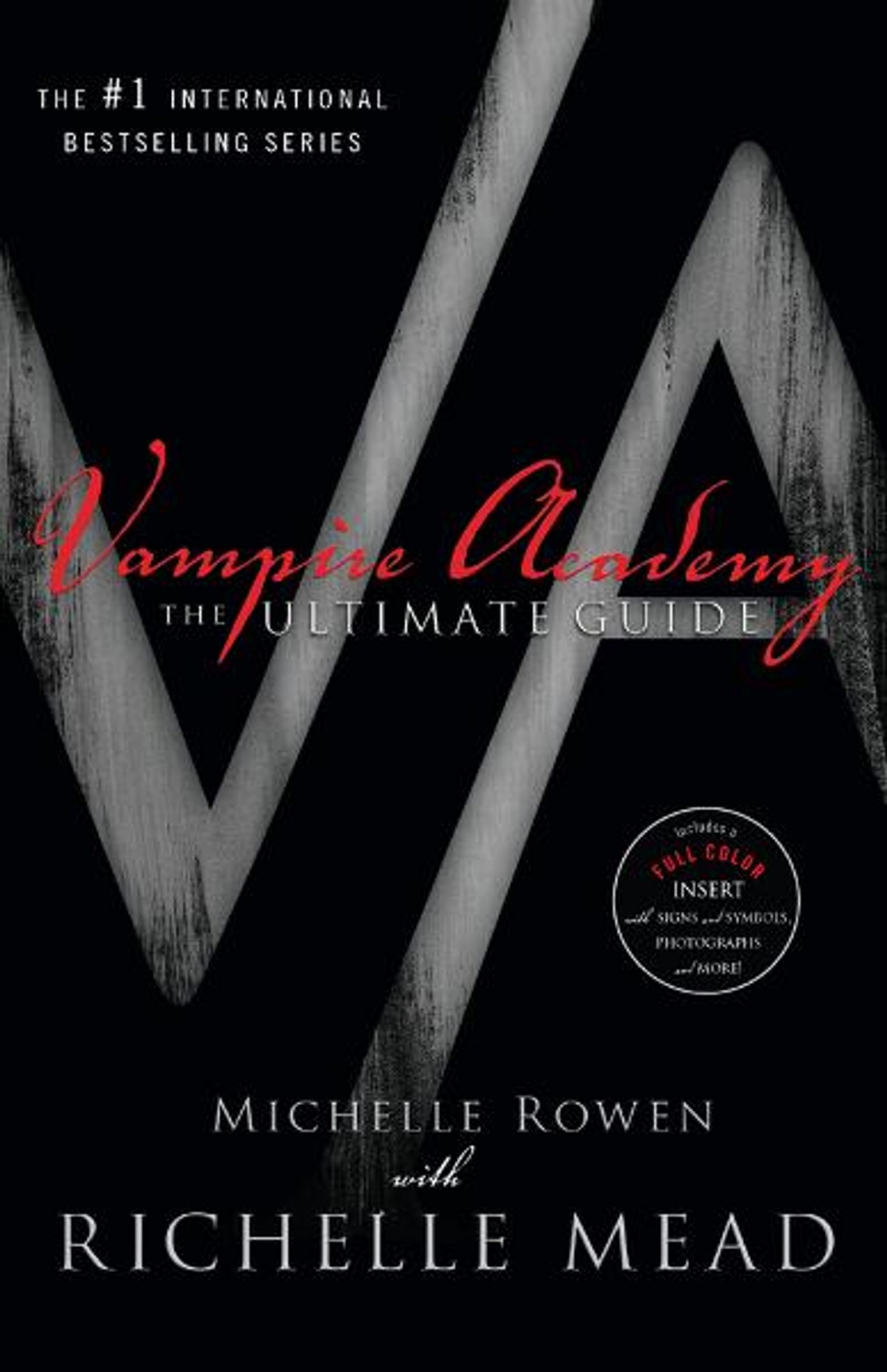 Vampire Academy: The Ultimate Guide