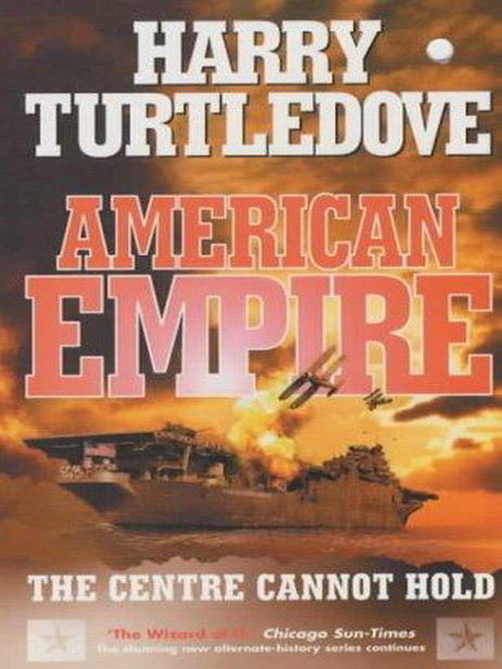 The Center Cannot Hold (American Empire #2)
