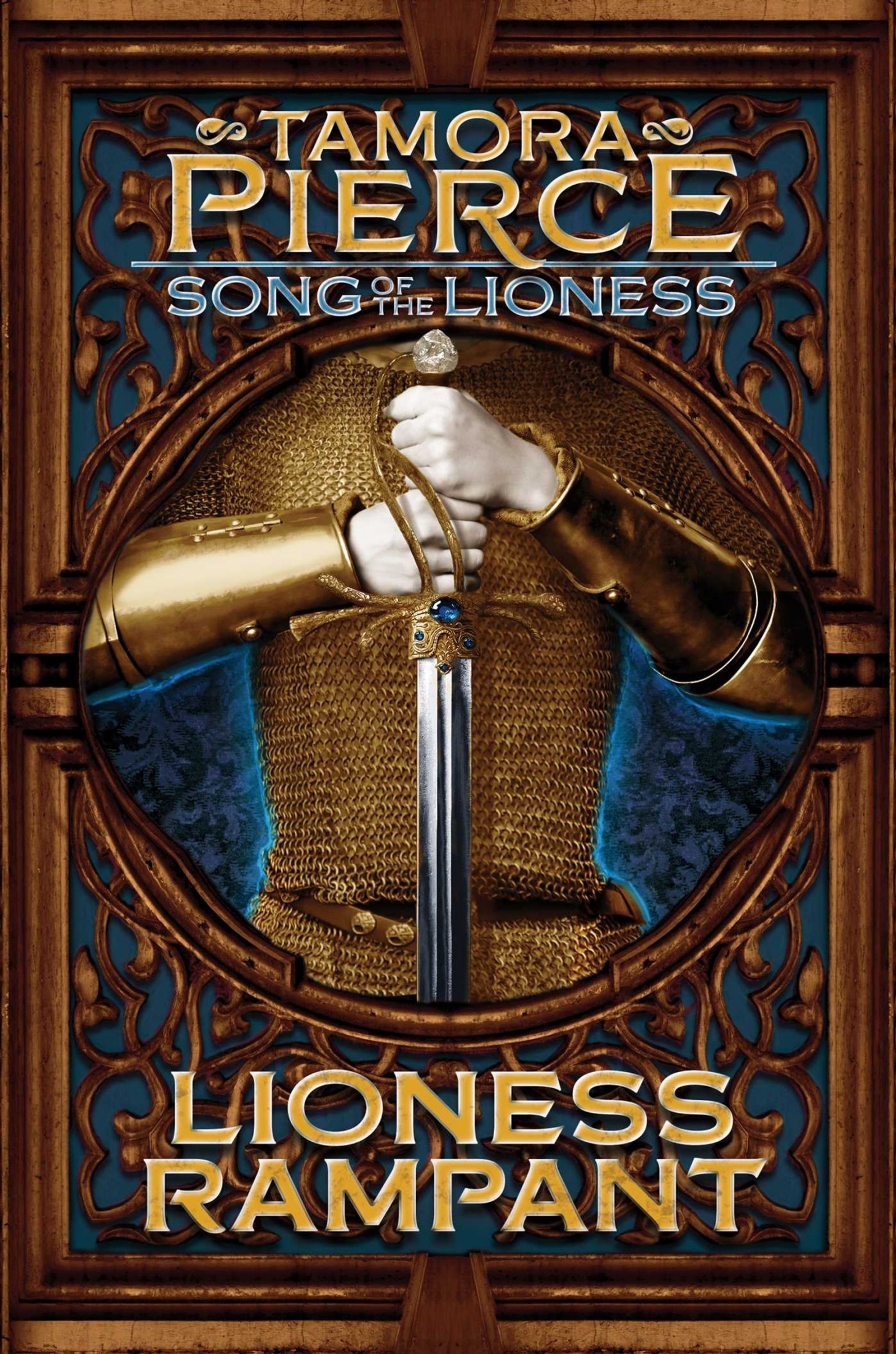 Lioness Rampant [Song of the Lioness 4]