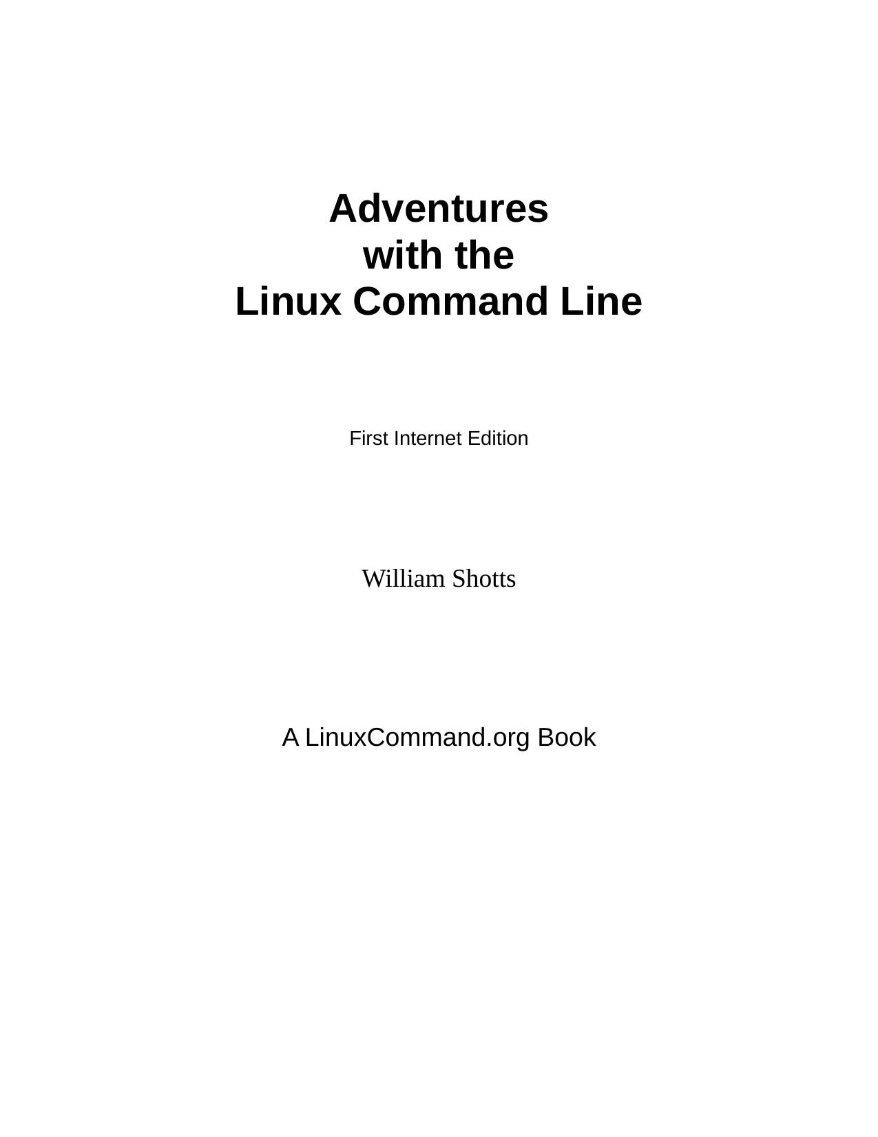 Adventures With the Linux Command Line