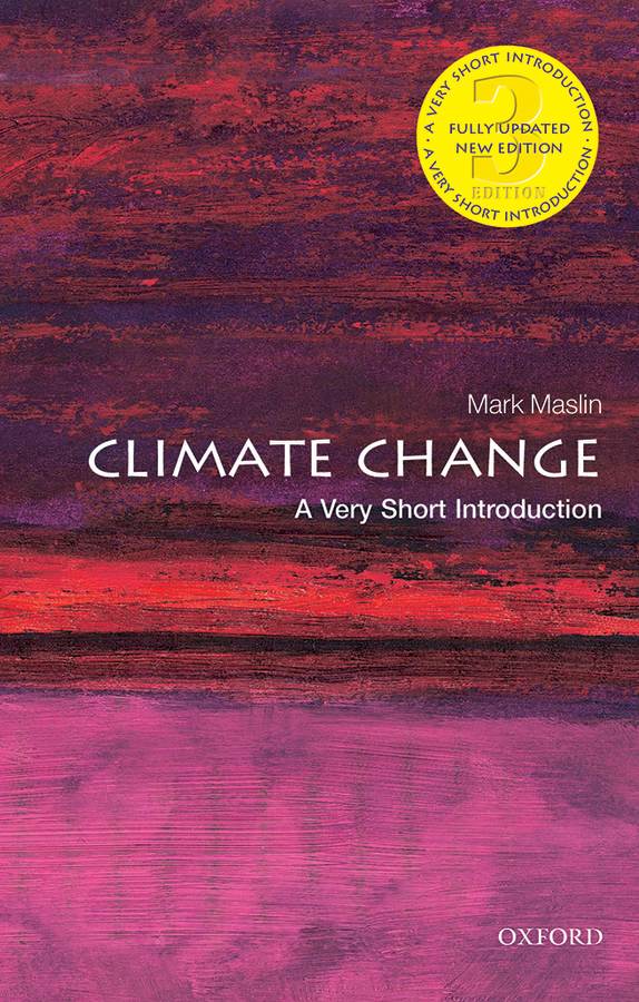 Climate Change: A Very Short Introduction (3rd Ed.)