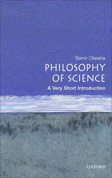 Philosophy of Science: A Very Short Introduction