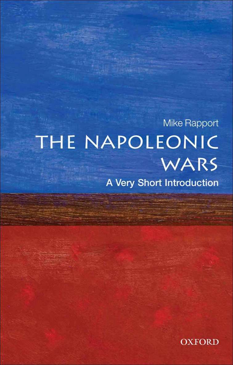 The Napoleonic Wars: A Very Short Introduction