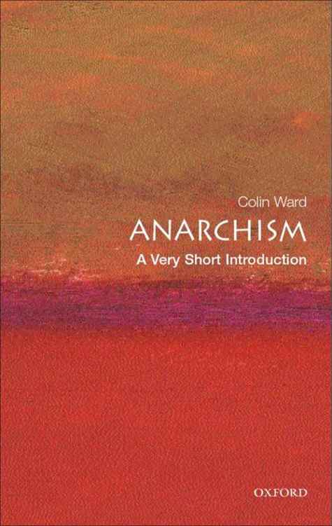 Anarchism: A Very Short Introduction