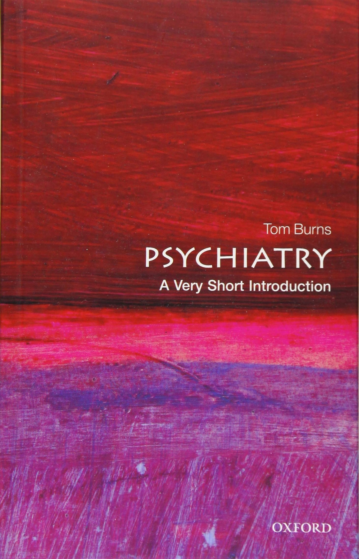 Psychiatry: A Very Short Introduction