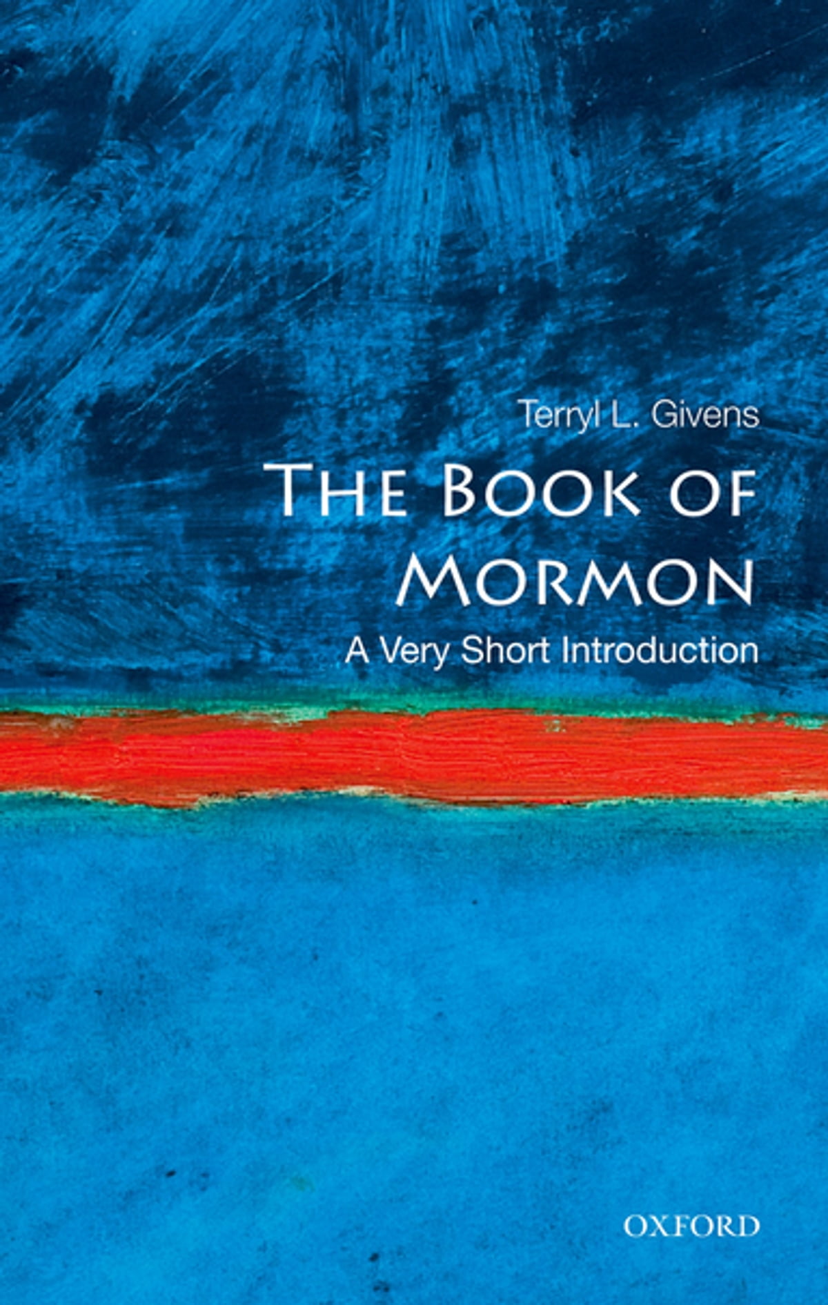 The Book of Mormon: A Very Short Introduction
