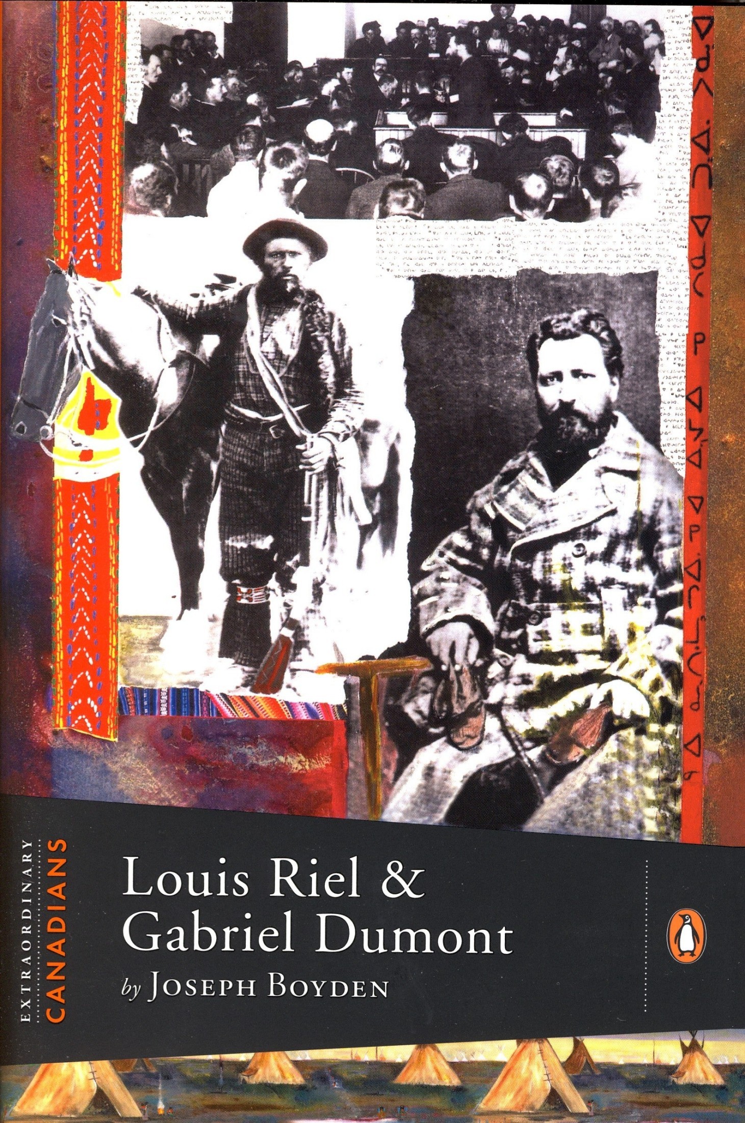 Louis Riel and Gabriel Dumont