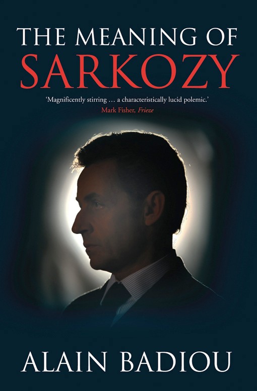 The Meaning of Sarkozy