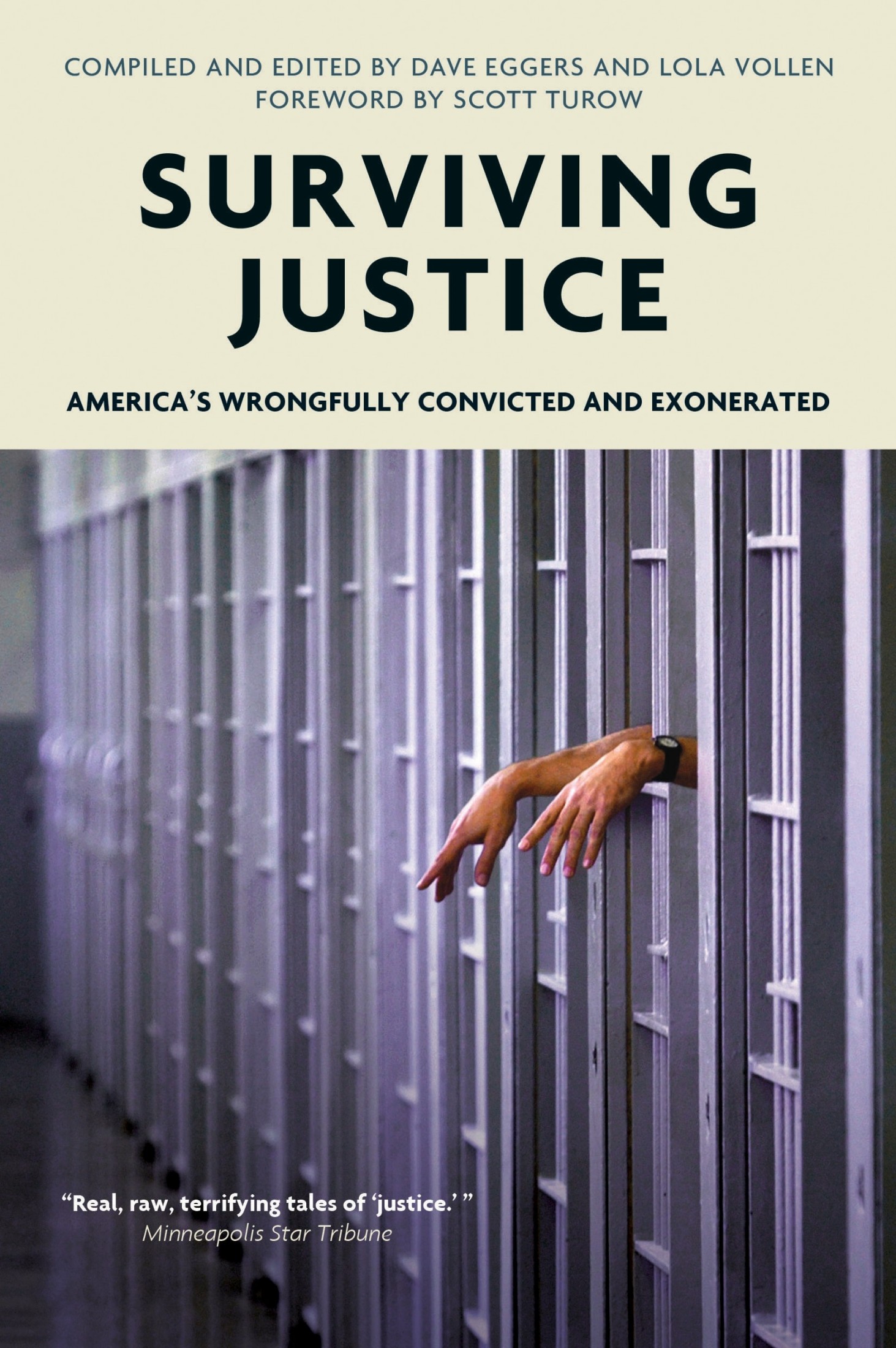 Surviving Justice: America’s Wrongfully Convicted and Exonerated