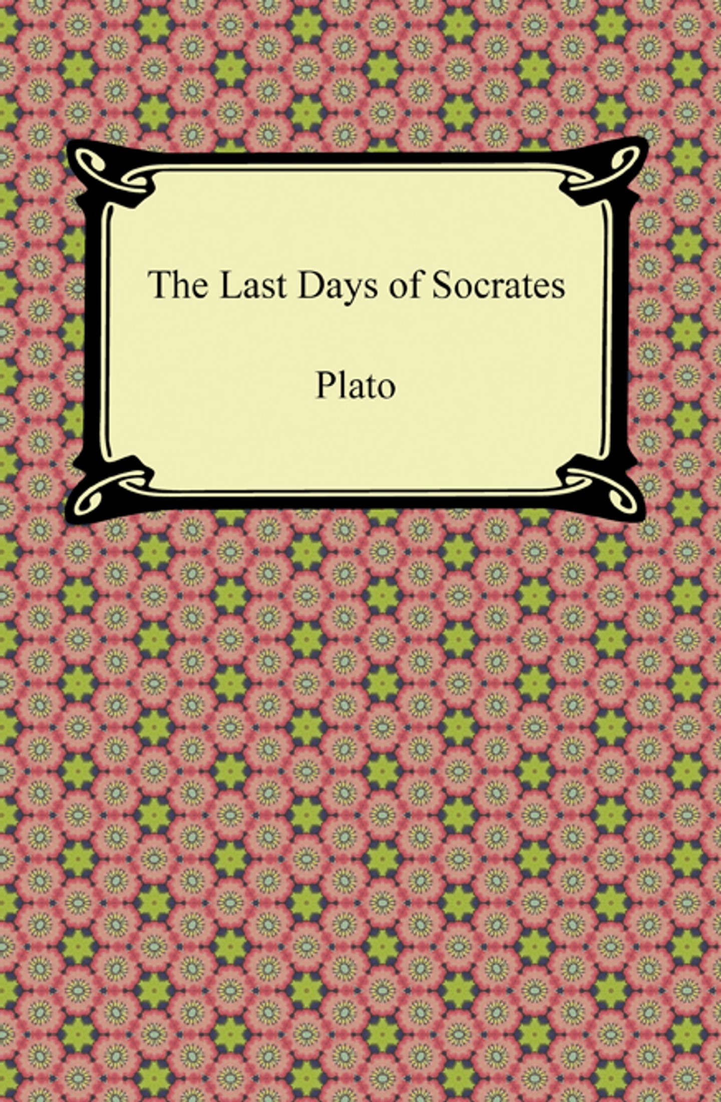 The Last Days of Socrates
