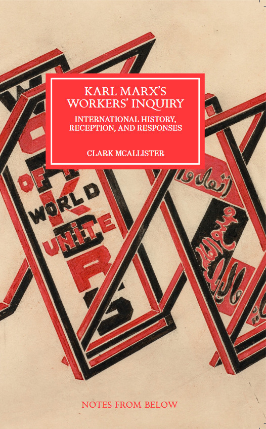 Karl Marx’s Workers’ Inquiry