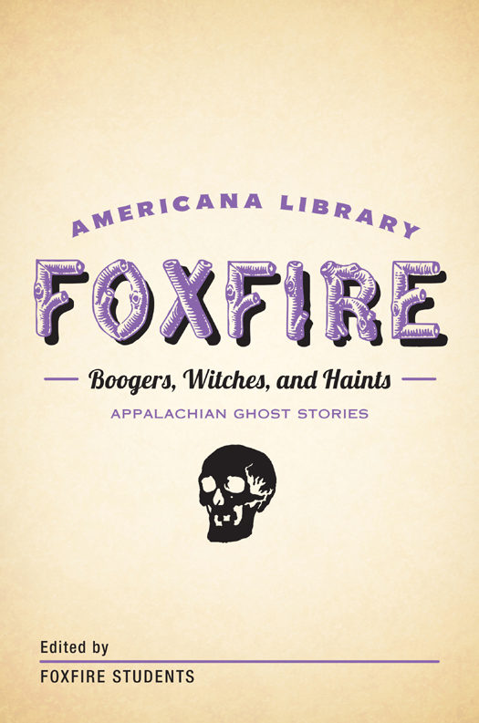 Boogers, Witches, and Haints