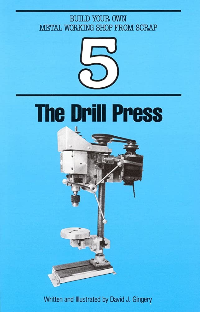 The Drill Press