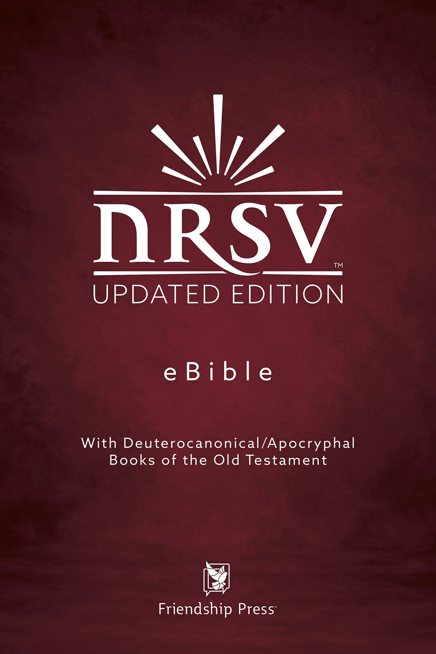 New Revised Standard Version Updated Bible: With Deuterocanonical and Apocryphal Books of the Old Testament