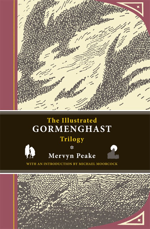The Illustrated Gormenghast Trilogy