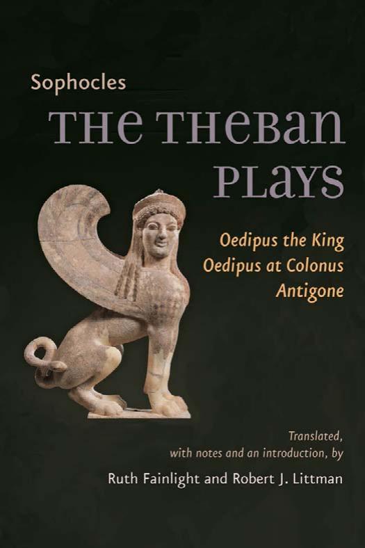 The Three Theban Plays: Antigone / Oedipus the King / Oedipus at Colonus