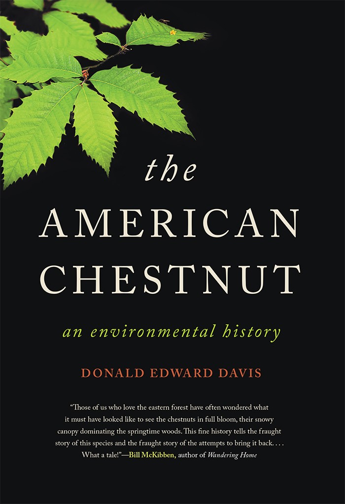 The American Chestnut: An Environmental History
