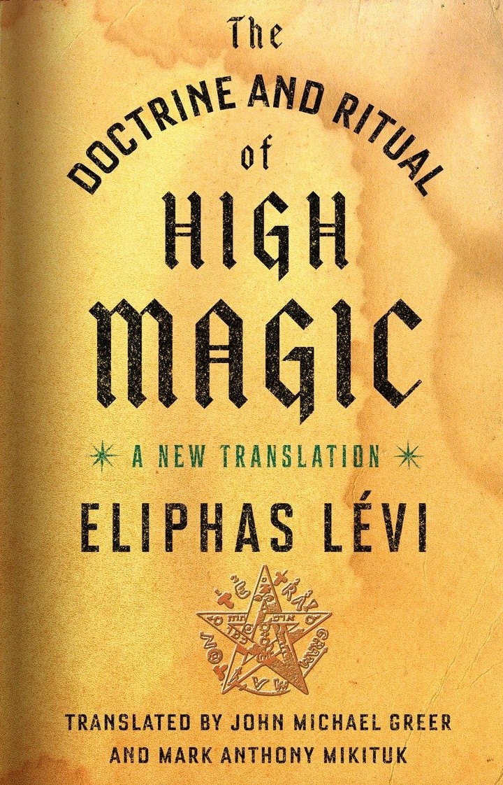 The Doctrine and Ritual of High Magic